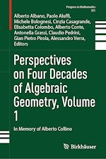 Télécharger le livre :  Perspectives on Four Decades of Algebraic Geometry, Volume 1