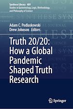 Télécharger le livre :  Truth 20/20: How a Global Pandemic Shaped Truth Research