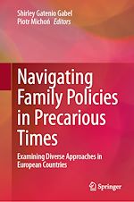 Télécharger le livre :  Navigating Family Policies in Precarious Times