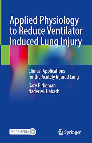 Téléchargez le livre :  Applied Physiology to Reduce Ventilator Induced Lung Injury