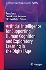 Télécharger le livre :  Artificial Intelligence for Supporting Human Cognition and Exploratory Learning in the Digital Age