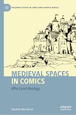 Télécharger le livre :  Medieval Spaces in Comics