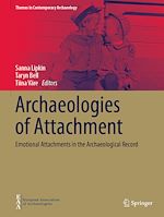 Télécharger le livre :  Archaeologies of Attachment