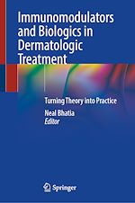 Télécharger le livre :  Immunomodulators and Biologics in Dermatologic Treatment