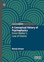 Télécharger le livre :  A Conceptual History of Psychophysics