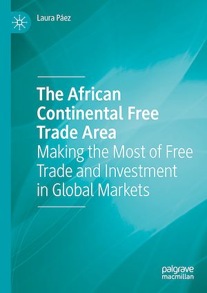 Téléchargez le livre :  The African Continental Free Trade Area