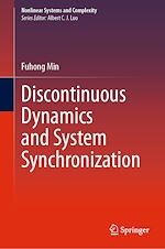 Télécharger le livre :  Discontinuous Dynamics and System Synchronization