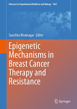 Téléchargez le livre :  Epigenetic Mechanisms in Breast Cancer Therapy and Resistance