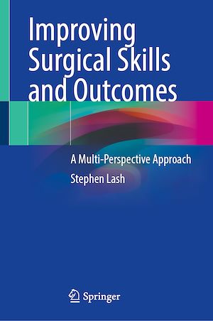 Téléchargez le livre :  Improving Surgical Skills and Outcomes