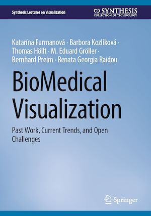 Téléchargez le livre :  BioMedical Visualization