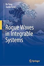 Télécharger le livre :  Rogue Waves in Integrable Systems
