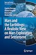 Télécharger le livre :  Mars and the Earthlings: A Realistic View on Mars Exploration and Settlement