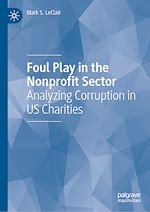Télécharger le livre :  Foul Play in the Nonprofit Sector