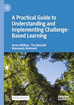 Download this eBook A Practical Guide to Understanding and Implementing Challenge-Based Learning