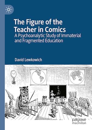 Téléchargez le livre :  The Figure of the Teacher in Comics