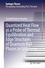 Télécharger le livre :  Quantized Heat Flow as a Probe of Thermal Equilibration and Edge Structures of Quantum Hall Phases in Graphene