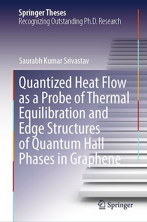 Téléchargez le livre :  Quantized Heat Flow as a Probe of Thermal Equilibration and Edge Structures of Quantum Hall Phases in Graphene