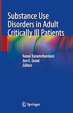 Télécharger le livre :  Substance Use Disorders in Adult Critically Ill Patients