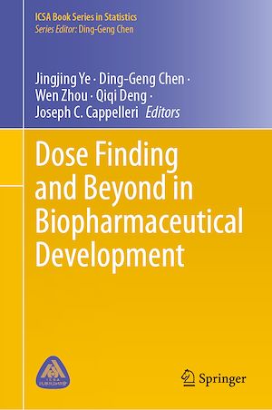 Téléchargez le livre :  Dose Finding and Beyond in Biopharmaceutical Development