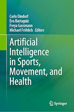 Télécharger le livre :  Artificial Intelligence in Sports, Movement, and Health