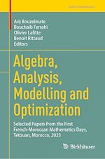 Télécharger le livre :  Algebra, Analysis, Modelling and Optimization
