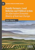 Télécharger le livre :  Family Farmers, Land Reforms and Political Action