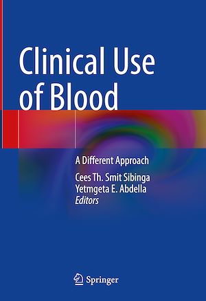 Téléchargez le livre :  Clinical Use of Blood