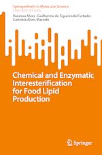 Télécharger le livre :  Chemical and Enzymatic Interesterification for Food Lipid Production