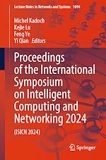 Télécharger le livre :  Proceedings of the International Symposium on Intelligent Computing and Networking 2024