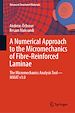 Télécharger le livre :  A Numerical Approach to the Micromechanics of Fibre-Reinforced Laminae