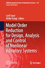 Télécharger le livre :  Model Order Reduction for Design, Analysis and Control of Nonlinear Vibratory Systems
