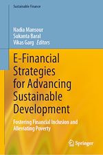 Télécharger le livre :  E-Financial Strategies for Advancing Sustainable Development