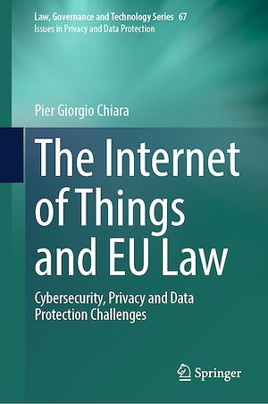 Téléchargez le livre :  The Internet of Things and EU Law