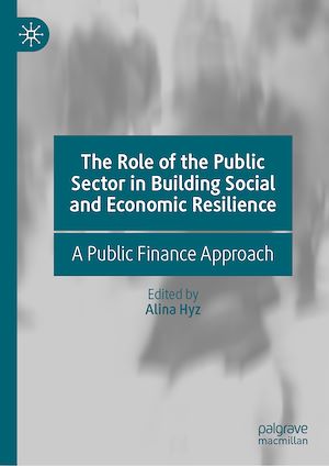 Téléchargez le livre :  The Role of the Public Sector in Building Social and Economic Resilience