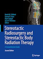 Télécharger le livre :  Stereotactic Radiosurgery and Stereotactic Body Radiation Therapy