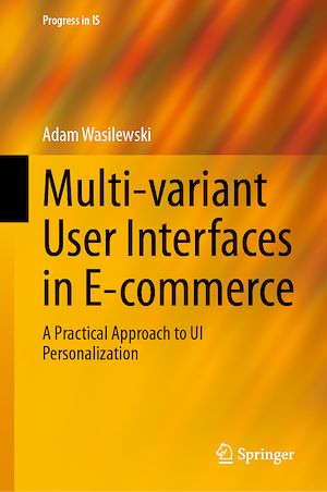 Téléchargez le livre :  Multi-variant User Interfaces in E-commerce