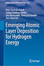 Télécharger le livre :  Emerging Atomic Layer Deposition for Hydrogen Energy