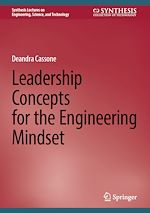 Télécharger le livre :  Leadership Concepts for the Engineering Mindset