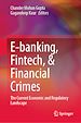 Télécharger le livre :  E-banking, Fintech, & Financial Crimes