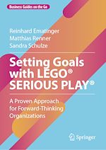 Télécharger le livre :  Setting Goals with LEGO® SERIOUS PLAY®