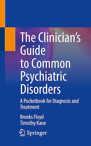 Téléchargez le livre :  The Clinician's Guide to Common Psychiatric Disorders