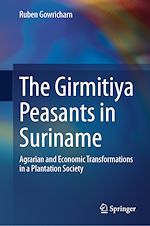 Télécharger le livre :  The Girmitiya Peasants in Suriname