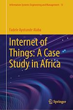 Télécharger le livre :  Internet of Things: A Case Study in Africa