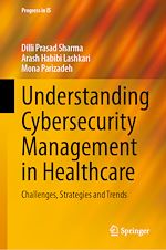 Télécharger le livre :  Understanding Cybersecurity Management in Healthcare