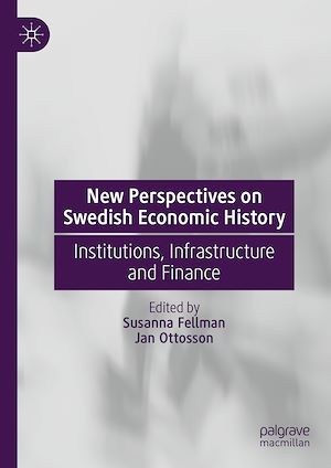 Téléchargez le livre :  New Perspectives on Swedish Economic History