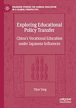 Télécharger le livre :  Exploring Educational Policy Transfer