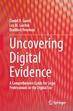 Télécharger le livre :  Uncovering Digital Evidence