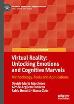 Télécharger le livre :  Virtual Reality: Unlocking Emotions and Cognitive Marvels
