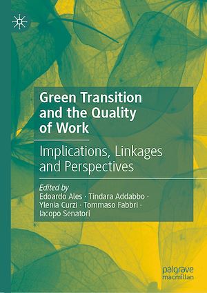 Téléchargez le livre :  Green Transition and the Quality of Work