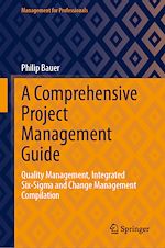 Télécharger le livre :  A Comprehensive Project Management Guide